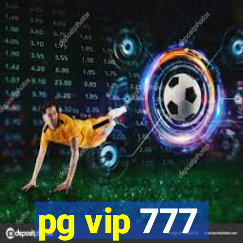 pg vip 777